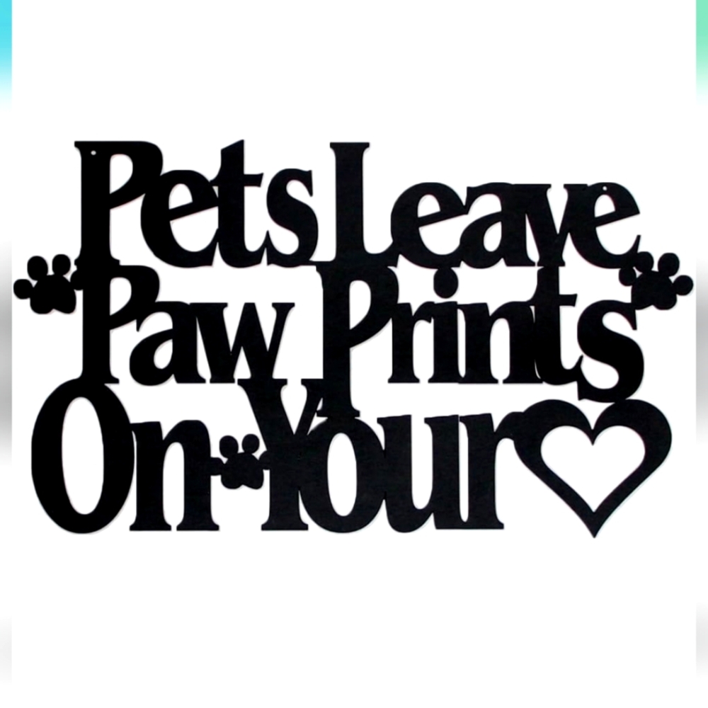 Black Wall Art Decor - Pets Leave Paw Prints